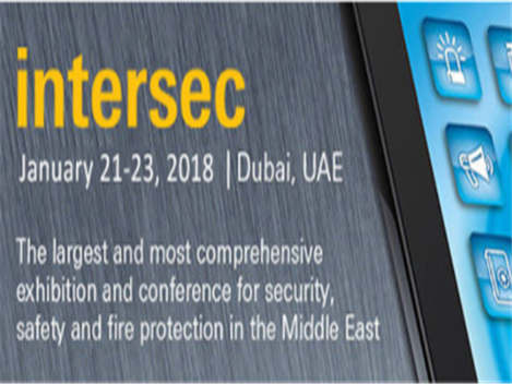 Добро пожаловать на выставку INTERSEC 2018 DUBAI